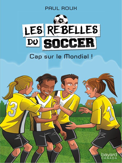 Title details for Cap sur le Mondial! by Paul Roux - Available